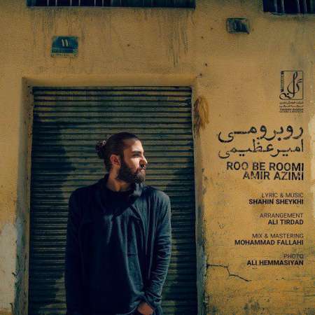 Amir Azimi – Roo Be Roomi